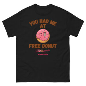 You Had Me at Free Donut Tee – Sweet Style + Free Treats