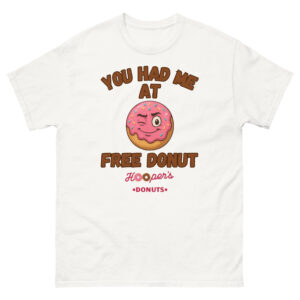 You Had Me at Free Donut Tee – Sweet Style + Free Treats
