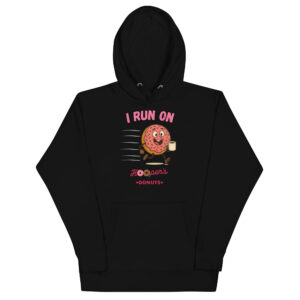 I Run on Hooper’s Hoodie - Free Donut for LIFE