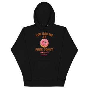 You Had Me at Free Donut Hoodie – Cozy Perks & Donut Love